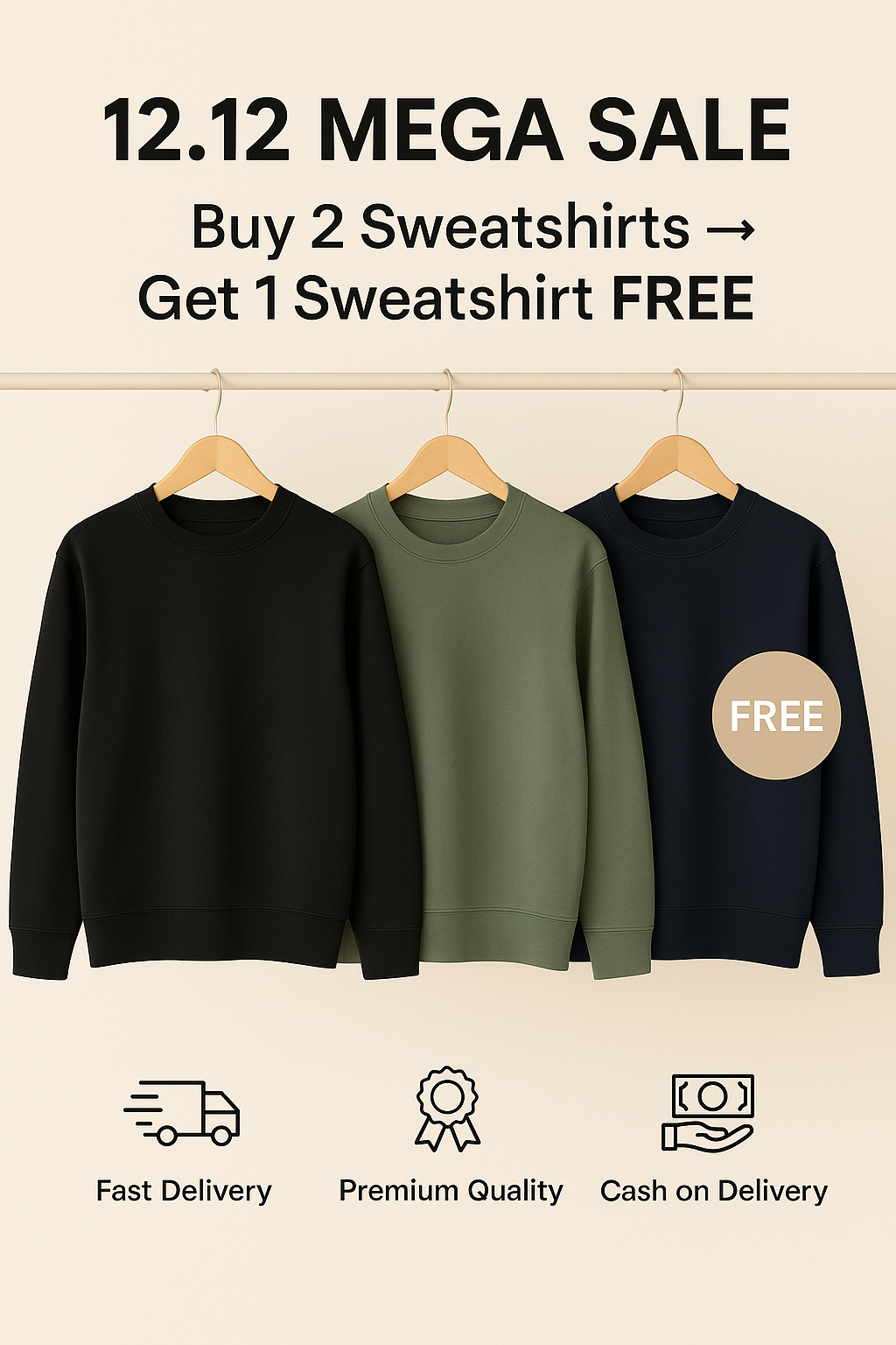 “12.12 Mega Sweatshirt Sale – Buy 2 Get 1 Free”