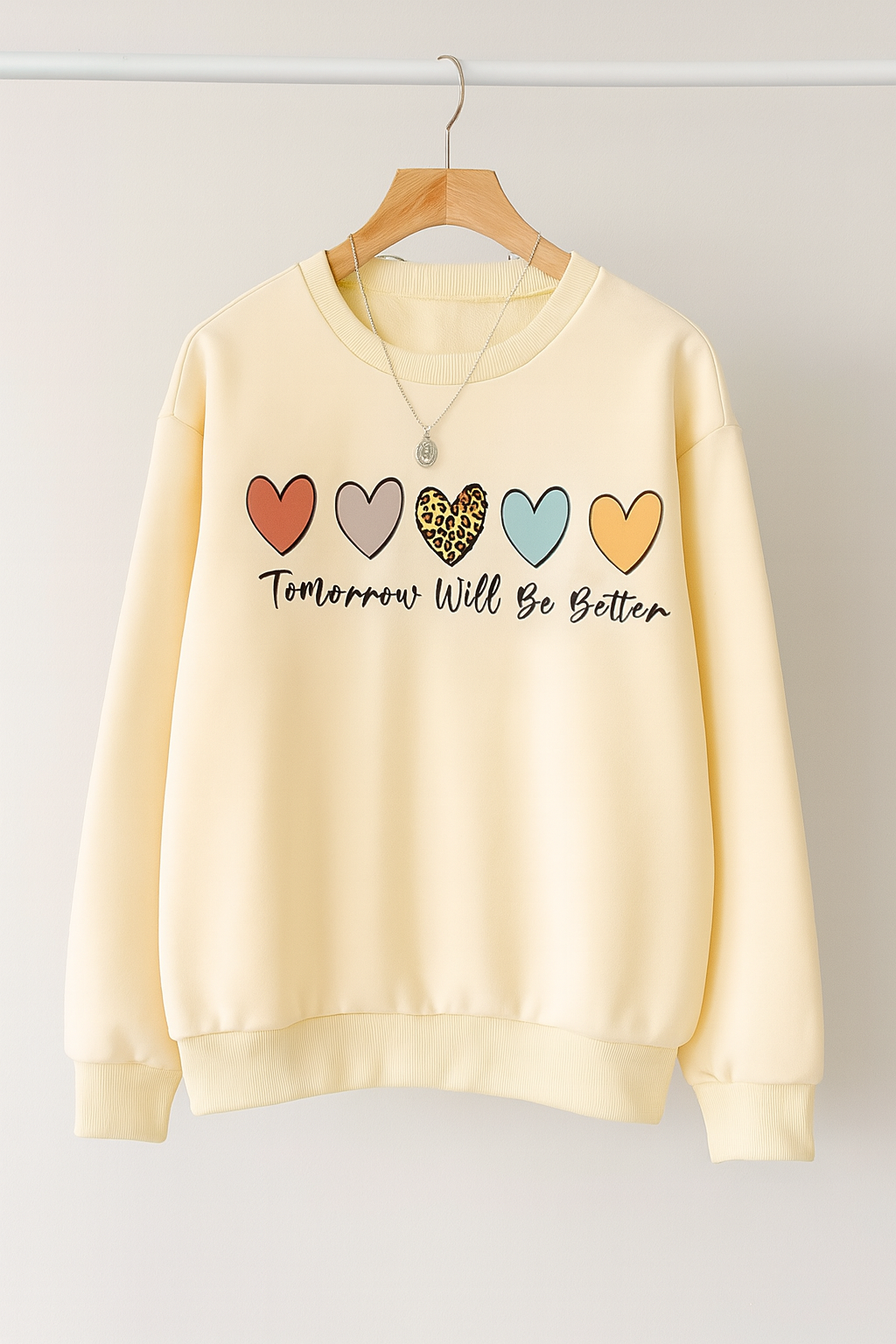 Cream “Tomorrow Will Be Better” Fleece Sweatshirt